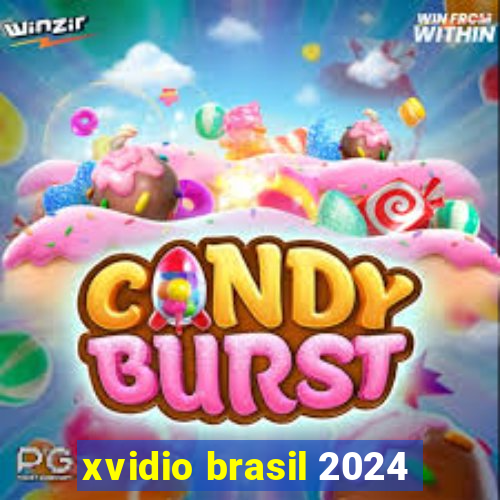 xvidio brasil 2024
